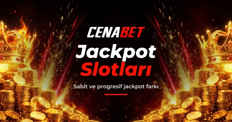 Cenabet jackpot slotları